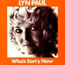 7inch Vinyl Single - Lyn Paul - Who's Sorry Now