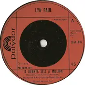Lyn Paul - It Oughta Sell A Million