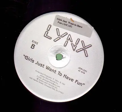 Lynx - Girls Just Want to Have Fun