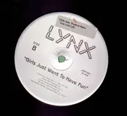 LP - Lynx - Girls Just Want to Have Fun
