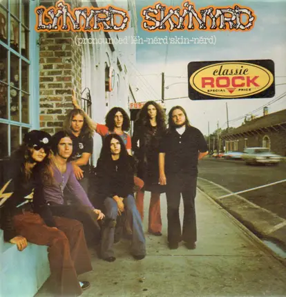 Lynyrd Skynyrd - (Pronounced 'Lĕh-'nérd 'Skin-'nérd)