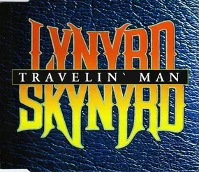 Lynyrd Skynyrd - Travelin' Man