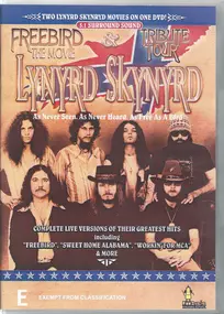 Lynyrd Skynyrd - Freebird - The Movie & Tribute Tour