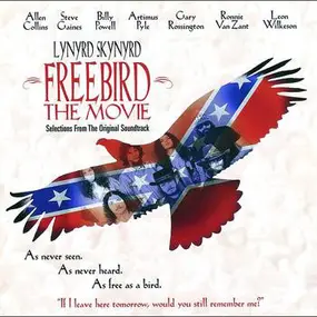 Lynyrd Skynyrd - Freebird The Movie