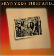 LP - Lynyrd Skynyrd - Skynyrd's First ... And Last