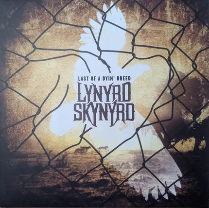 Lynyrd Skynyrd - Last of a Dyin' Breed