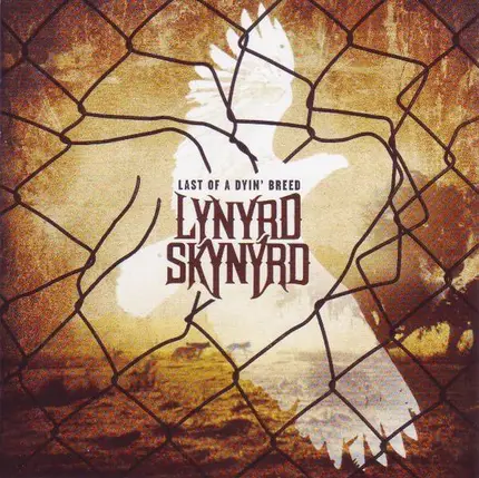 Lynyrd Skynyrd - Last of a Dyin' Breed