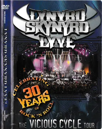 Lynyrd Skynyrd - Lyve-The Vicious Cycle Tour