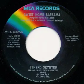 Lynyrd Skynyrd - Sweet Home Alabama / Take Your Time