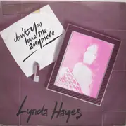 12inch Vinyl Single - Lynda Hayes - Don't You Love Me Anymore