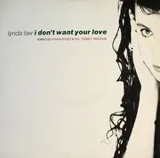 12'' - Lynda Law - I Don't Want Your Love (Remixes)