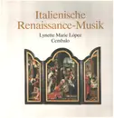 LP - Lynette Marie Lopez - Italienische Renaissance-Musik