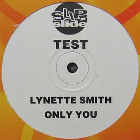 Lynette Smith - Only You