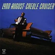 Lynn August - Creole Cruiser