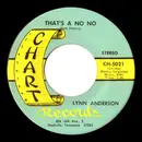 7inch Vinyl Single - Lynn Anderson - That's A No No