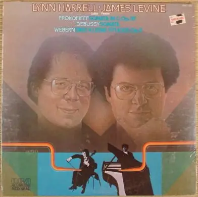 Lynn Harrell ▪ James Levine - Sergei Prokofiev / Claude Debussy / Anton Webern - Sonata In C, Op. 119 / Sonata / Drei Kleine Stücke, Op. 11