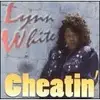 CD - Lynn White - Cheatin