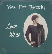 Lynn White - Yes I'm Ready