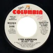 7'' - Lynn Anderson - He Ain't You