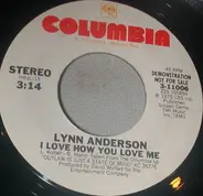 Lynn Anderson - I Love How You Love Me