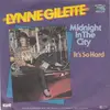 7inch Vinyl Single - Lynne Gilette - Midnight In The City