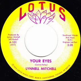 Lynnell Mitchell - Your Eyes / Play The Game