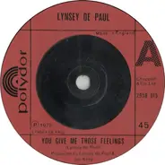 Lynsey De Paul - You Give Me Those Feelings / Beautiful