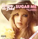 7'' - Lynsey De Paul - Sugar Me / Won't Somebody Dance With Me