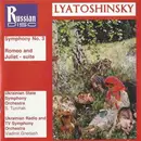 CD - Lyatoshinsky - Symphony No. 3 • Romeo And Juliet - Suite