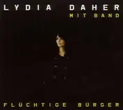 Lydia Daher - Fluechtige Buerger