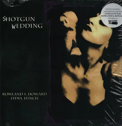 Lydia Lunch &rowland S. Howard - Shotgun Wedding
