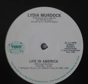 Lydia Murdock - Life In America