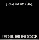 12inch Vinyl Single - Lydia Murdock - Love On The Line
