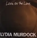 7inch Vinyl Single - Lydia Murdock - Love On The Line