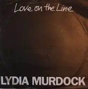 7inch Vinyl Single - Lydia Murdock - Love On The Line