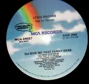 lydia rhodes - DJ Give Me That Funky Bass