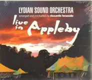 Lydian Sound Orchestra - Live in Aplleby