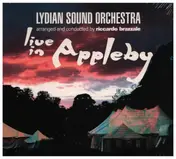 Lydian Sound Orchestra - Live In Appleby