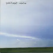 7inch Vinyl Single - Lydia's Trumpet - Valentine