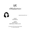 12'' - Lye - Madame Ep (yakine Remix)