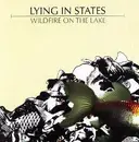 CD - Lying In States - Wildfire On The Lake