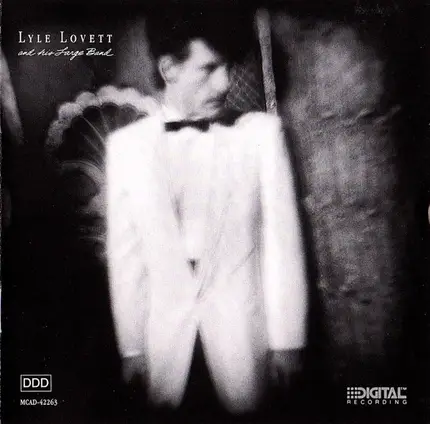 Lyle Lovett And His Large Band - Lyle Lovett and His Large Band