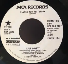 Lyle Lovett - I Loved You Yesterday