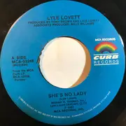 7inch Vinyl Single - Lyle Lovett - She's No Lady / Pontiac