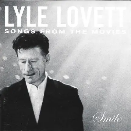 Lyle Lovett - Smile (Songs From The Movies)