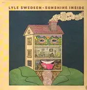 Lyle Swedeen - Sunshine Inside
