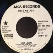 7'' - Lyle Lovett - She's No Lady