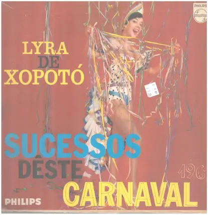 Lyra De Xopoto - Sucessos deste carnaval 1961