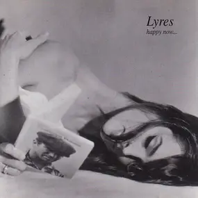The Lyres - Happy Now...