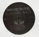 12'' - Lyrically Swift - Hip Hop / Watch out